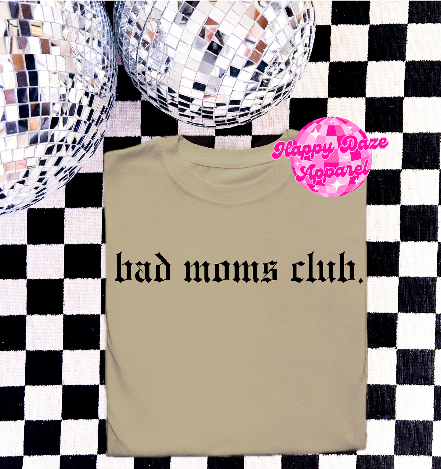 Bad mom’s club.